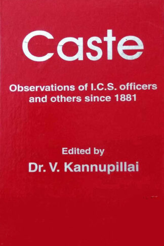 Caste Observations of I.C.S. officers and others since 1881