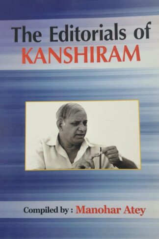 The Editorials of Kanshiram